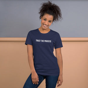 Trust the Process Unisex t-shirt